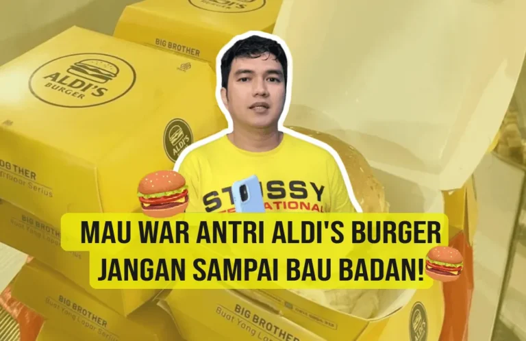 Mau War Antri Aldi’s Burger? Jangan Sampai Bau Badan!
